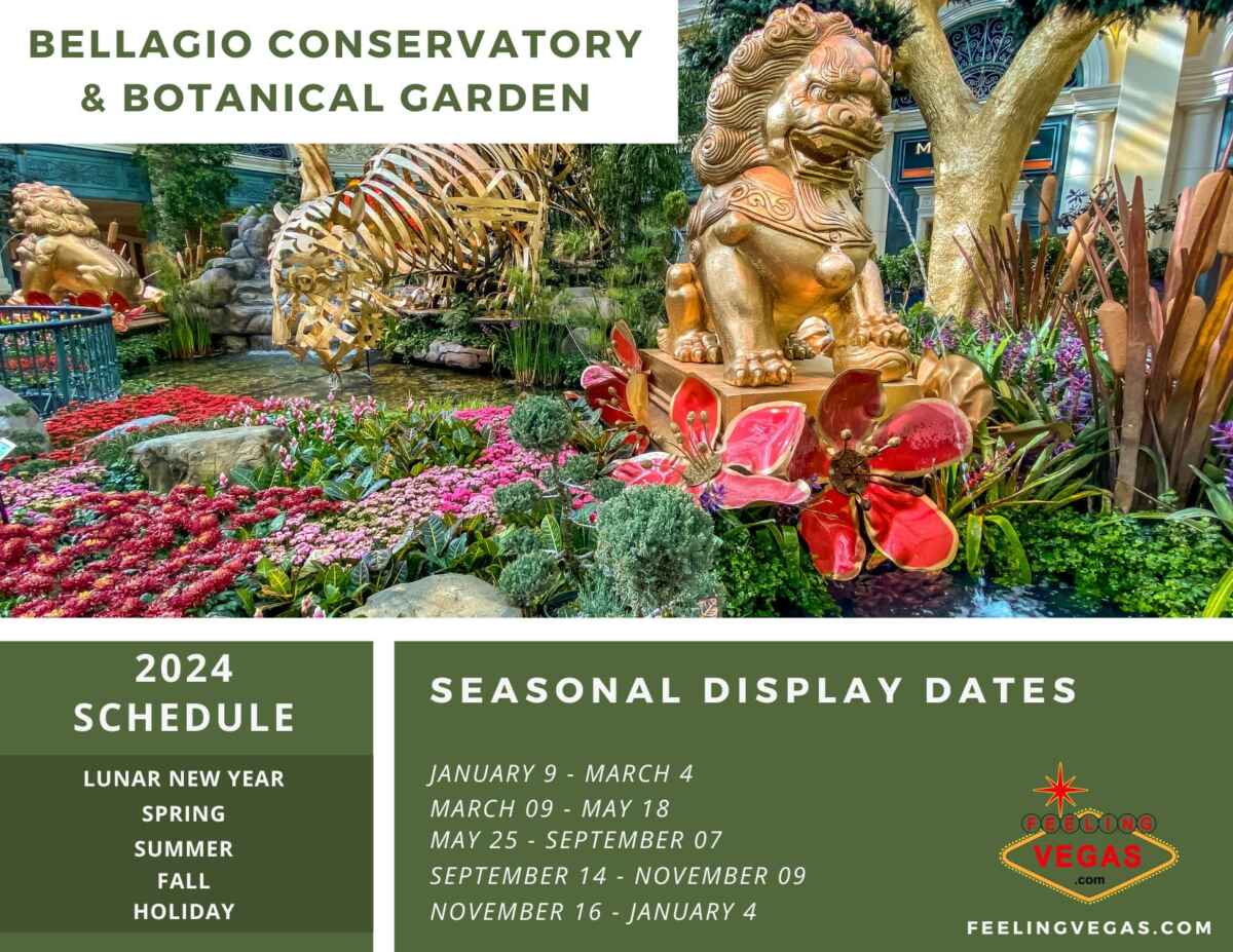 Bellagio Conservatory & Botanical Gardens (2024 Schedule) 2 Bellagio Conservatory & Botanical Garden Schedule 2024