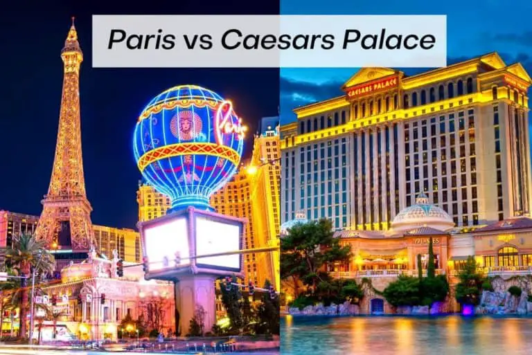 Paris Las Vegas vs Caesars Palace