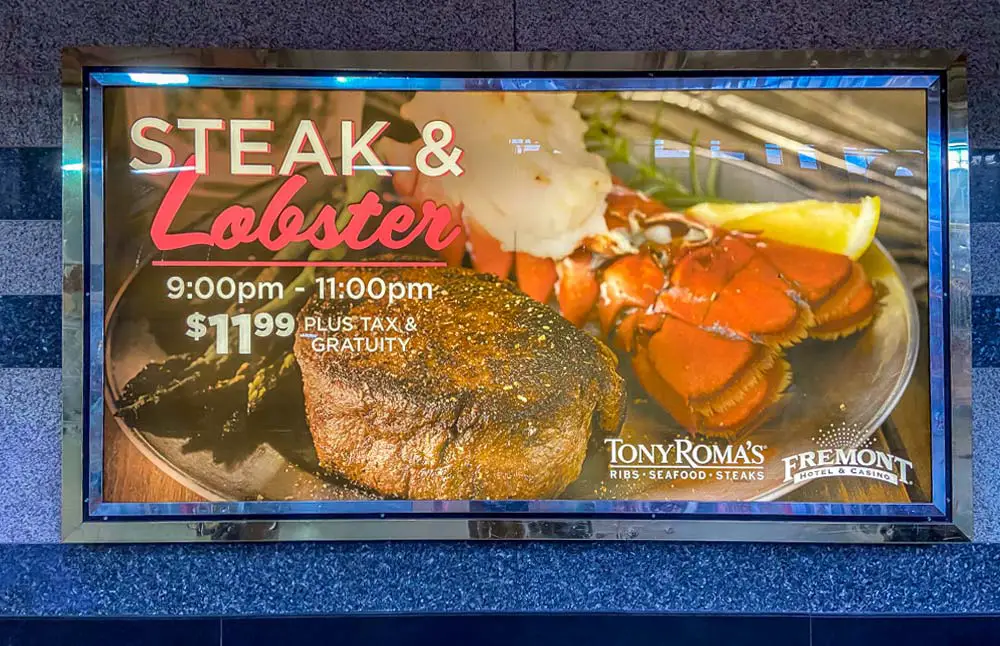 9 Best Cheap Eats on Fremont Street (Downtown Vegas) 11 Steak and lobster at Tony Roma's on Fremont Street in downtown Las Vegas.